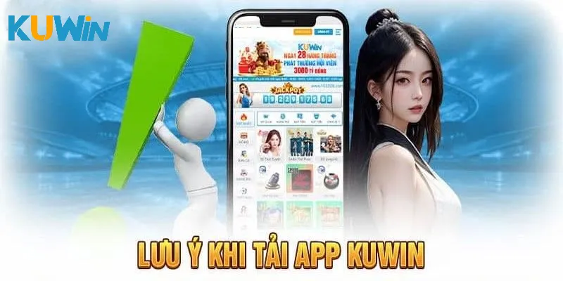 Vài lưu ý khi bạn tải app về máy