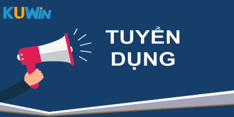 Giới thiệu mục tuyển dụng KUWIN